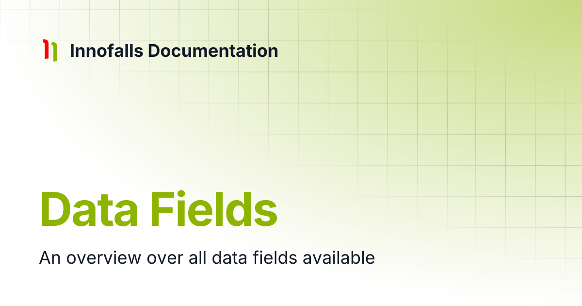 Data Fields | Innofalls Documentation